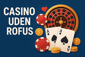 Casino Uden ROFUS Betalingsmetoder Enkelhed og Fleksibilitet